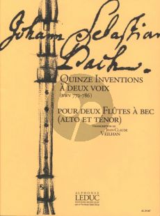 Bach 15 2 -Part Inventions (BWV 772 - 786) for Alto and Tenor Recorder (Transcription Jean Claude Veilhan)