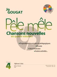 Gougat Pêle-Mêle (Chansons Nouvelles) Vol. 4 Chant et Piano