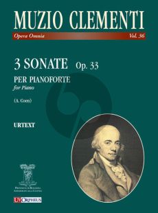 Clementi 3 Sonatas Op.33 Piano solo (edited by Andrea Coen)