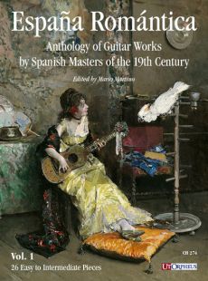 España Romántica. Anthology of Guitar Works by Spanish Masters of the 19th Century Vol. 1: 26 Easy to Intermediate Pieces (edited by Mario Martino)