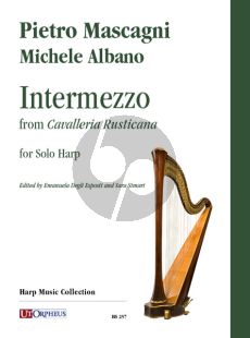 Mascagni Intermezzo from ‘Cavalleria Rusticana’ for Solo Harp (edited by Emanuela Degli Esposti and Sara Simari)