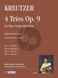 Kreutzer 4 Trios Op. 9 Vol. 2: Trio No. 2 for Flute-Violin and Guitar (Score/Parts) (edited by Paolo Cherici)