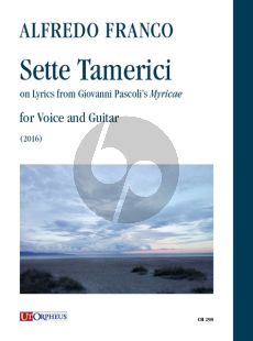 Franco Sette Tamerici on Lyrics from Giovanni Pascoli’s “Myricae” for Voice and Guitar
