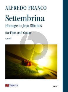 Franco Settembrina. Homage to Jean Sibelius for Flute and Guitar (Score/Parts)