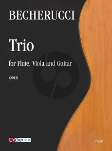 Becherucci Trio for Flute, Viola and Guitar (Score/Parts)