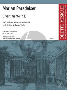 Paradeiser Divertimento in E-dur 2 Violinen-Viola und Violoncello (Part./Stimmen) (Günter Stummvoll)