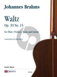 Brahms Waltz Op. 39 No. 15 for Flute (Violin), Viola and Guitar (Score/Parts) (transcr. by Fabio Rizza)