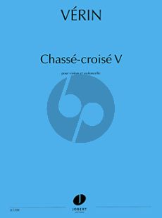 Verin Chassé-Croisé V Violon et Violoncelle