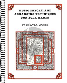 Woods Music Theory and Arranging Techniques for Folk Harps