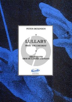 Dickinson Lullaby from the Unicorns Oboe[or Clarinet]-Piano