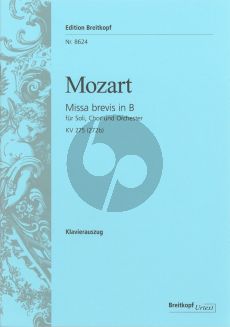 Mozart Missa Brevis B-dur KV 275 (272b) (Soli-Choir- Orch.-Organ) (Vocal Score) (edited by Franz Beyer) (Breitkopf)