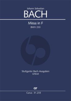 Bach Messe F dur BWV 233 SAB soli-SATB-Orch. Score