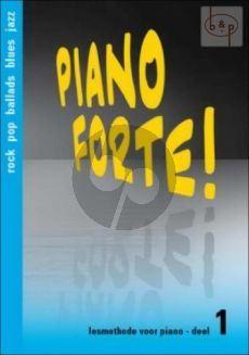 Piano Forte! Lesmethode voor Piano Vol.1