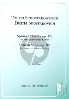 Shostakovich Spanische Lieder Op.100 Mezzo-Sopr.-Piano (Russ.)