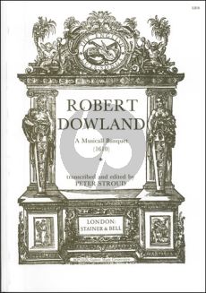 Dowland A Musicall Banquet for Lute (edited by Peter Stroud)
