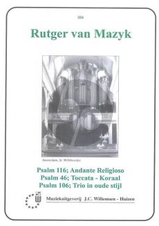 Mazijk Psalm 116 - 46 - 106 voor Orgel