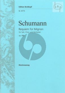 Requiem fur Mignon op.98B (Soli[SSAAB]-Choir [SATTBB]-Orch.)