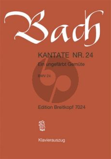 Bach Kantate No.24 BWV 24 - Ein ungefarbt Gemute (Deutsch) (KA)