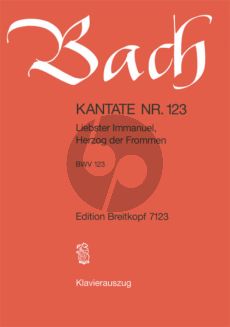 Bach Kantate No.123 BWV 123 - Liebster Immanuel, Herzog der Frommen (Deutsch) (KA)