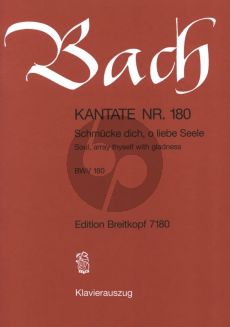 Bach Kantate BWV 180 - Schmucke dich, o liede Seele (Soul, array thyselve with gladness) (Klavierauszug) (deutsch-englisch)