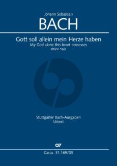 Bach Kantate BWV 169 Gott soll allein mein Herze haben Soli-Chor-Orch. Klavierauszug