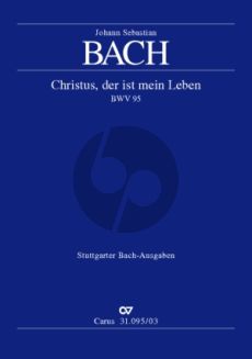 Bach Kantate BWV 95 Christus, der ist mein Leben Soli-Chor-Orch. KA
