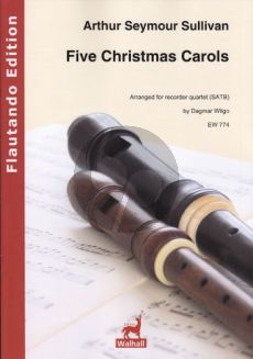 Sullivan Five Christmas Carols 4 Blockflöten (SATB) (Part./Stimmen) (arr. Dagmar Wilgo)