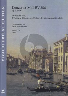Vivaldi Konzert a-Moll Op.3 No.6 RV 356 Violine solo-Streicher-Bc Partitur (ed. Daniel Ivo de Oliveira)