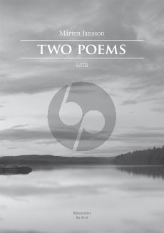 Jansson Two Poems SATB