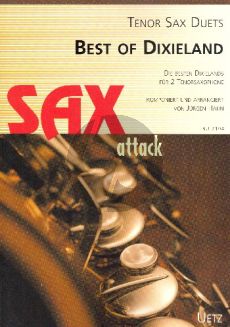 Best of Dixieland Tenor Sax Duets (Komponiert und Arrangiert von Jurgen Hahn)