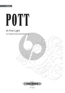 Pott At First Light Double Choir with Cello (Vocal Score)