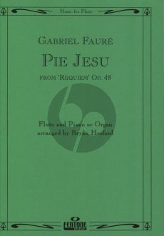 Faure Pie Jesu from Requiem Op.48 for Flute and Piano or Organ (arranged by Brian Hesford)