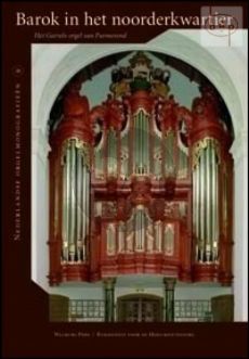 Barok in het Noorderkwartier (Het Garrels-Orgel van Purmerend)