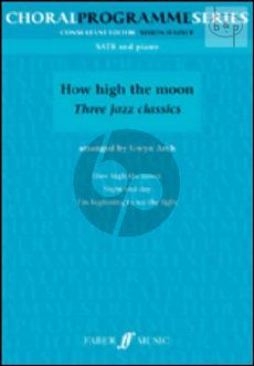 How High the Moon (3 Jazz Classics)