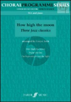 How High the Moon (3 Jazz Classics)