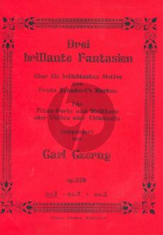 Czerny 3 Brillante Fantasien Op.339 No.1 Waldhorn und Klavier (oder Violine und Violoncello) (Über die beliebtesten Melodien von Franz Schubert)