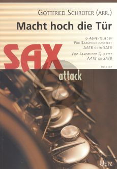 Macht hoch die Tür 4 Saxophonen (AATB/SATB) (Part./Stimmen) (arr. Gottfried Schreiter)