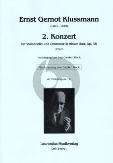 Klussmann 2. Konzert in einem Satz Op. 45 für Violoncello und Orchester (Klavierauszug) (herausgegeben von Carsten Bock)