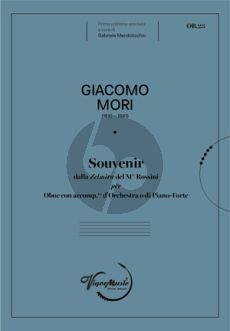 Mori Souvenir della Zelmira del M° Rossini per Oboe e Pianoforte (edited by Gabriele Mendolicchio)