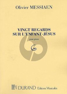 Messiaen Vingt Regards sur L'enfant Jesus Piano seule