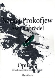 Prokofieff Cinderella - Aschenbrodel Op.97 10 Stucke fur Klavier