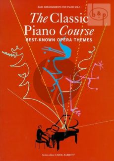 Classic Piano Course: Best-Known Opera Themes