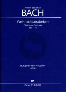 Bach Weihnachts Oratorium BWV 248 Kantaten I - III Soli-Chor und Orchester KLavierauszug (Klaus Hofmann) (Stuttgarter Bach Ausgabe - Urtext)