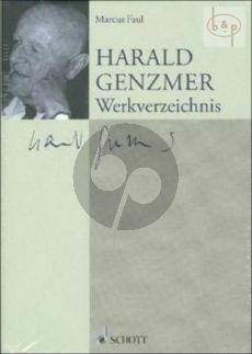 Harald Genzmer (1909 - 2007) Werkverzeichnis (Hardcover)