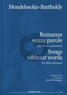 Mendelssohn Romanze Senza Parole Flute-Piano (Arranged by Benoit Fromanger)