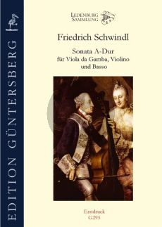 Schwindl Sonata A-major Viola da Gamba-Violin and Basso (Score/Parts) (edited by Fritzsch and von Zadow)