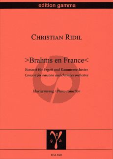 Ridil Brahms en France - Konzert für Fagott und Kammerorchester (Klavierauszug)