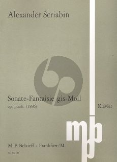 Scriabin Sonate Fantasie gis-moll Op.Posth. Klavier (1886)