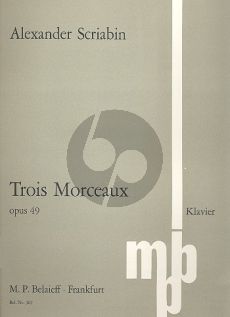 Scriabin 3 Morceaux Op. 49 Klavier (1894)