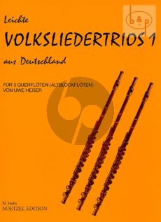 Leichte Volksliedertrios aus Deutschland Vol.1 (3 Flutes[Treble Rec.)